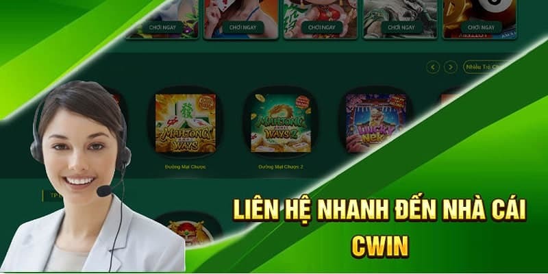 Liên hệ dịch vụ CSKH Cwin