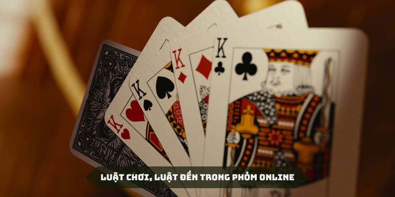 Luật chơi Phỏm online được quy định cụ thể tại Cwin