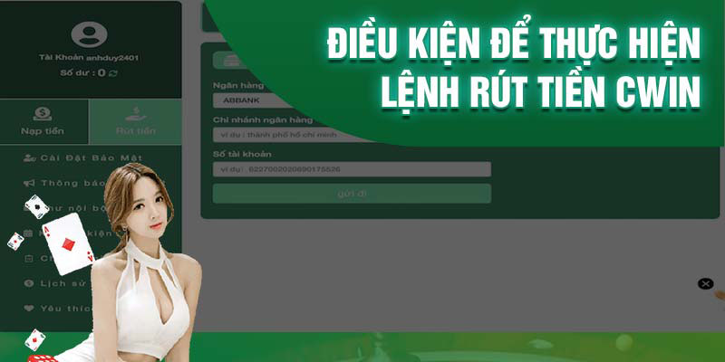 Điều kiện rút thưởng Cwin cần nắm