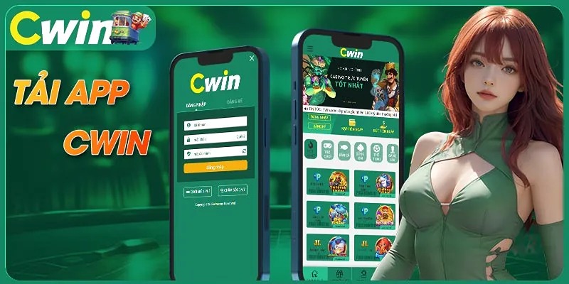 Cách Thức Tải App Cwin Dễ Dàng